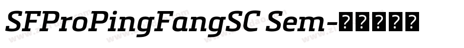 SFProPingFangSC Sem字体转换